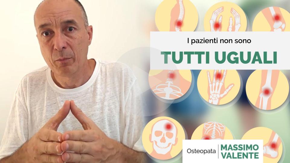 I pazienti non sono tutti uguali!