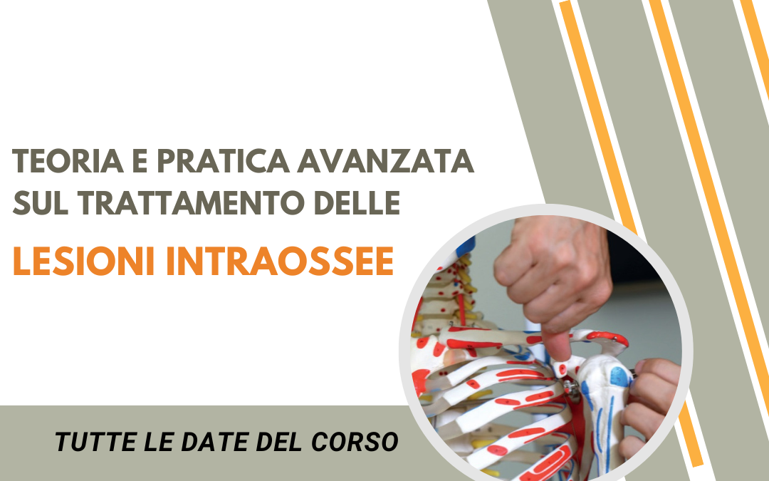 TUTTE LE DATE del Corso sulle Lesioni Intraossee